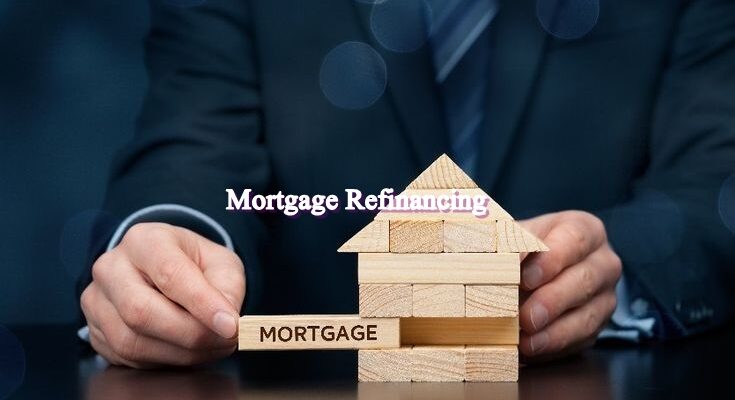 Mortgage Refinancing