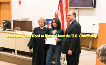 Everything You Need to Know About the U.S. Citizenship