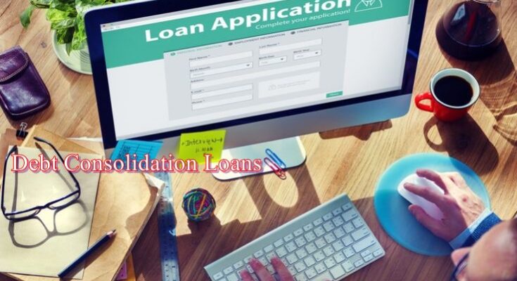Debt Consolidation Loans