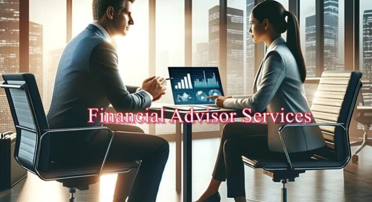 Financial Advisor Services
