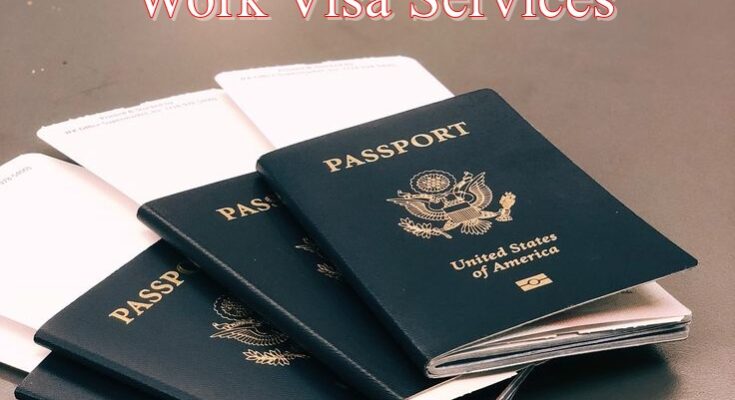 Work Visa Services