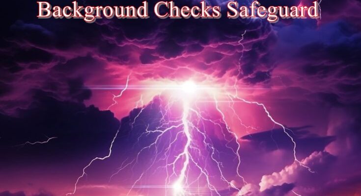 Background Checks Safeguard